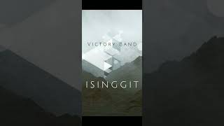 Miniatura de vídeo de "Isinggit - Victory Band"