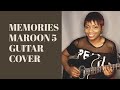 "Memories" By Maroon 5 |  Instrumental Guitar Cover