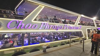 Chao Phraya Princess Dining Cruise | Bangkok Famous Dinner Cruise