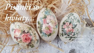 Decoupage# Pisanki w kwiaty# wydmuszki gęsie # Easter eggs in flowers# DIY tutorial...