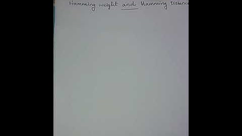BSc S2b- Hamming Weight & Hamming distance - 13/09/2020