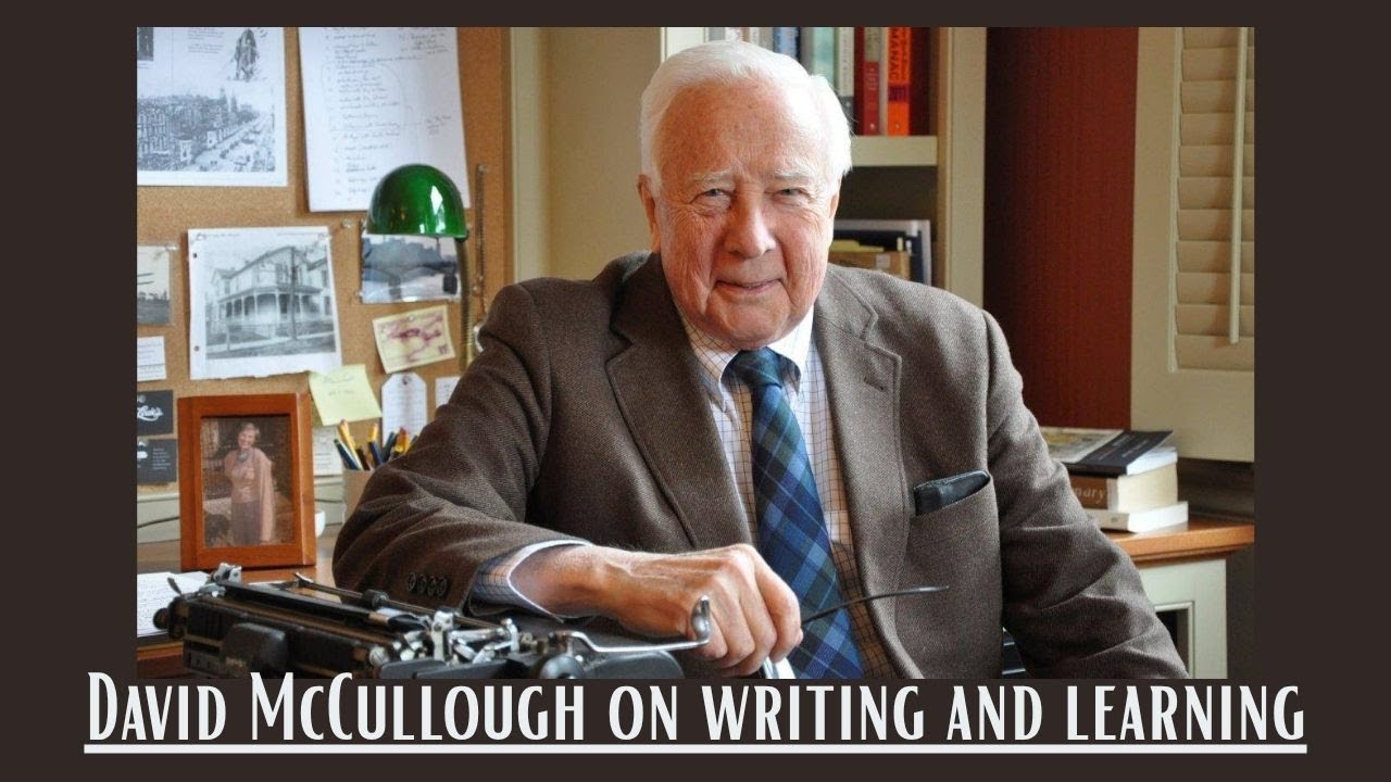 David McCullough Reflects on a Life of Writing and Learning
