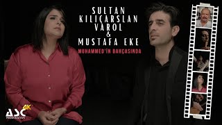 SULTAN KILIÇARSLAN VAROL & MUSTAFA EKE -  MUHAMMED'İN BAHÇASINDA Resimi