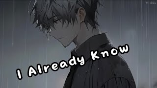 Nightcore - I Already Know