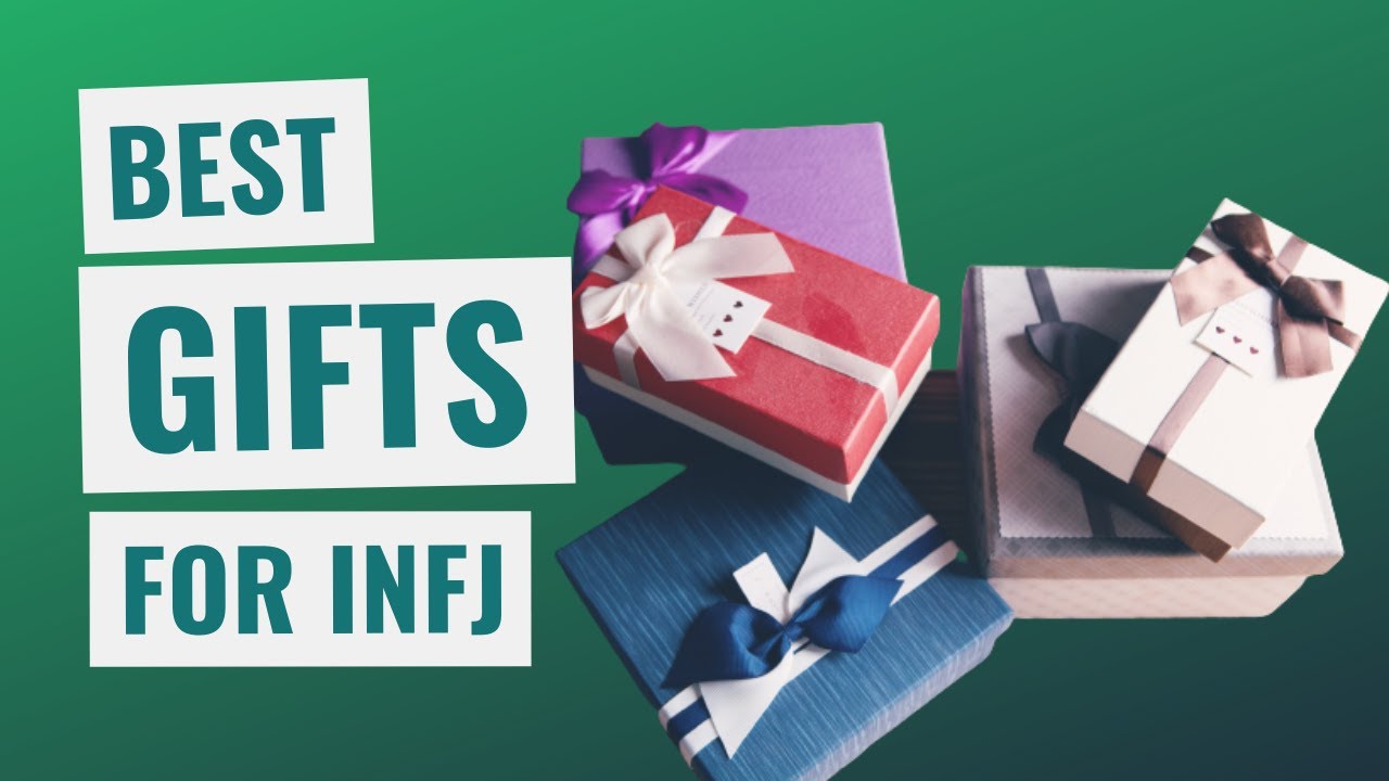 Top 7 Perfect Gift Ideas for INFJs - How to Show Them You Care