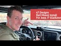 67 Designs - Rail Mount Pack Install and Review for Jeep JT Gladiator and JL Wrangler