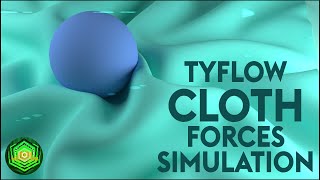 Tyflow Dynamic Cloth Forces Simulation & Animaton Tutorial | 3DsMax & Tyflow