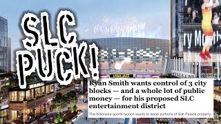 Ryan Smith Proposes a New SLC Entertainment District for Utah's NHL Team | SLC Puck! Ep. 6