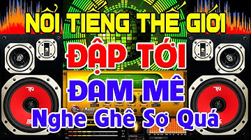 Nổi Tiếng Thế Giới, Nhạc Test Loa CỰC CHUẨN 8D - Nhạc Disco REMIX Bass Căng Uy Lực - Nghe Là Bực