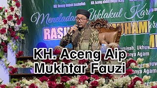 KH. Aceng AIP MUKHTAR FAUZI dalam acara memperingati Maulid Nabi Muhammad SAW