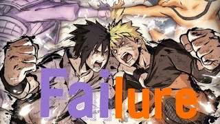 Naruto vs Sasuke - Failure [AMV]
