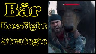 Days Gone Bären Bossfight Strategie Bear Attack Bär in Days Gone Tipps und Tricks Gameplay deutsch screenshot 1