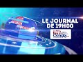 LE JOURNAL DE 19H00 06 JUIN 2026 