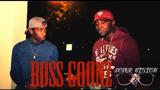 BossGoonz (DBlackadon & Brazy O) - Still Feel Me Freestyle