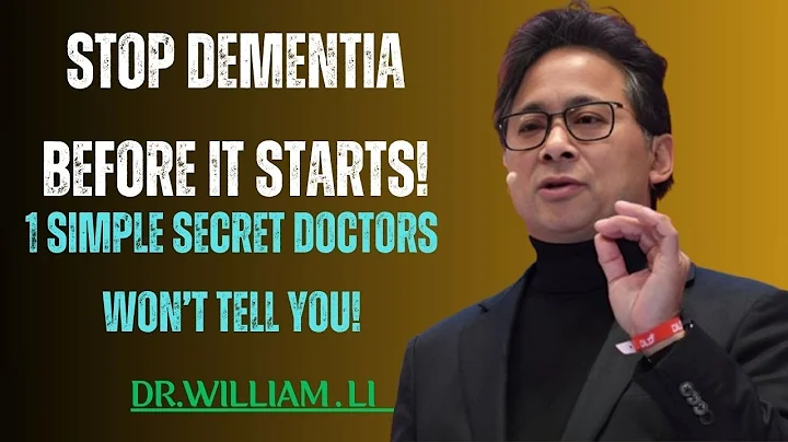 The #1 Dementia SECRET You Need to Know | Dr. William Li | About For Health