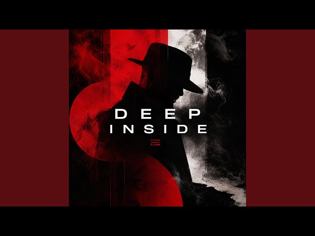 Deep Inside (Radio Edit)