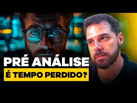 Pré Análise é REALMENTE NECESSÁRIO nas Apostas?