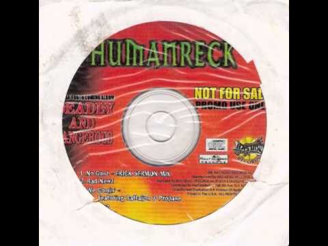 Humanreck Rapper Humanreck - Living Life Like A Gangsta (1998) - YouTube