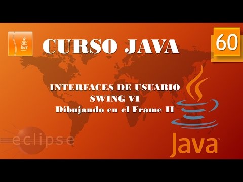 Curso Java  Aplicaciones gráficas. Swing VI  Dibujando en el Frame II. Vídeo 60