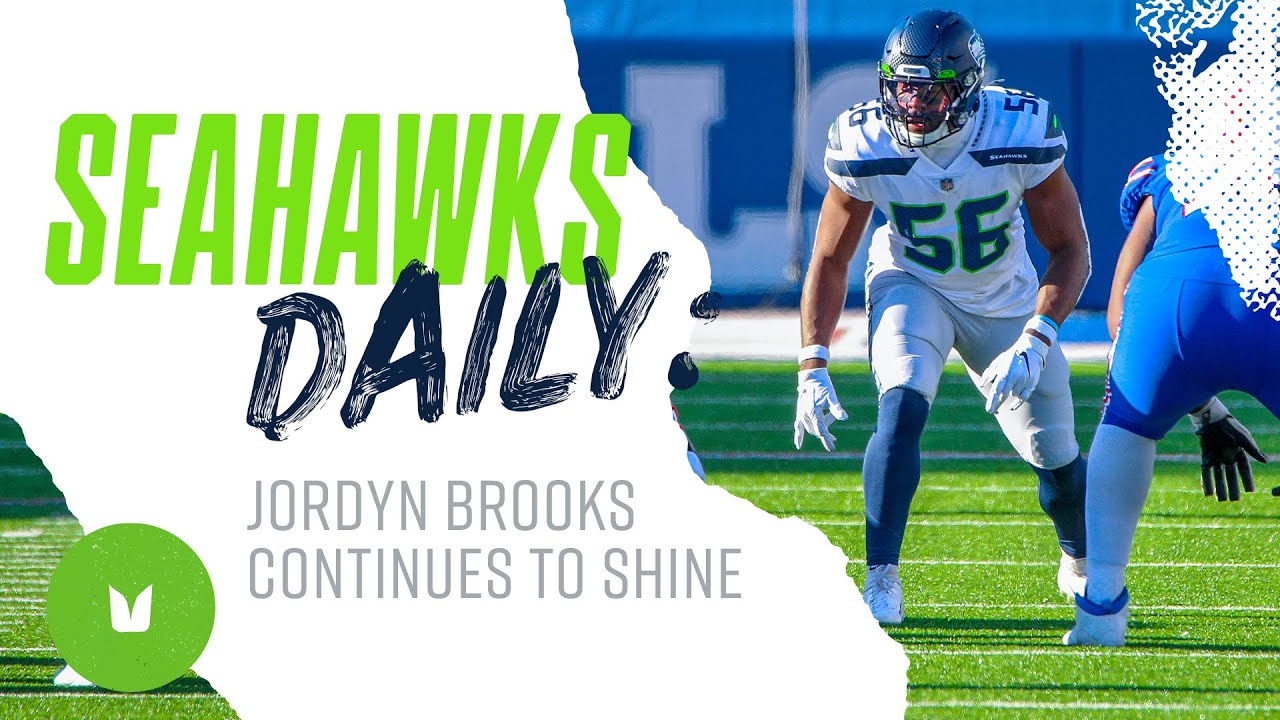 Jordyn Brooks Continues to Shine Seahawks Daily YouTube