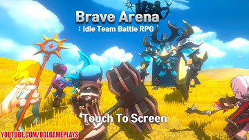 Brave Arena - Idle RPG Gameplay Android,ios