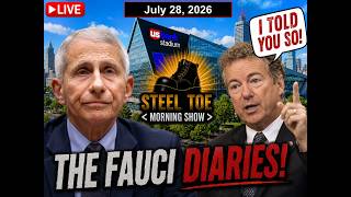 The Fauci Diaries! STMS 07-28-26