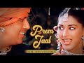 Prem Jaal (Lyric Video) | Sukhwinder S,Anuradha S | Govinda, Sonali | Jis Desh Mein Ganga Rehta Hai