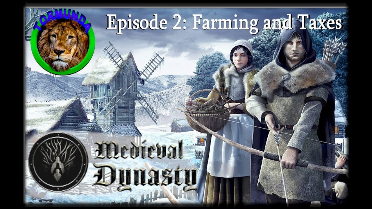 Medieval Dynasty Episode 2 (Farming and Taxes) YouTube