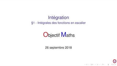 Intégration §1 Fonctions en escalier