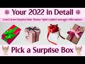 ⭐YOUR 2022 IN DETAIL⭐ SHOCKING😲URGENT SPIRIT GUIDE MESSAGES FOR YOU 🎁SURPRISE BOX🎁PICK A CARD🌠