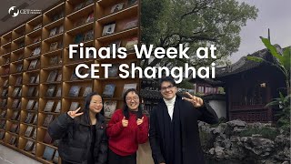 Studying for Finals while Abroad in Shanghai