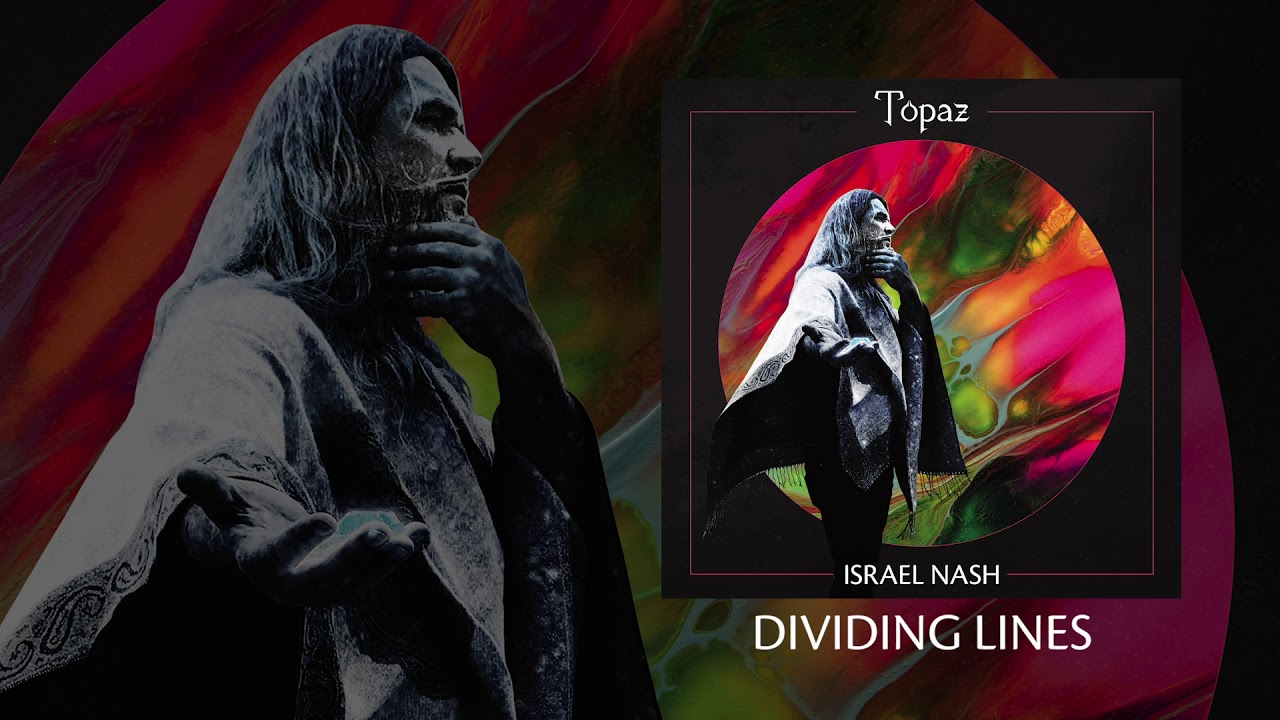 Israel Nash "Dividing Lines" (Official Audio)