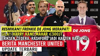 Resmikanfrenkie De Jong Merapatharry Kane Mahar 300Jteriksen Cederarashford Kapten Baru Mumu