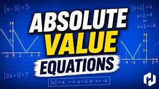 26 Solving absolute value equations
