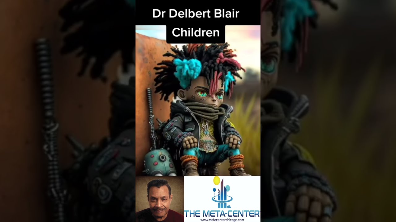 Dr. Delbert Blair - The Children are POWERFUL!