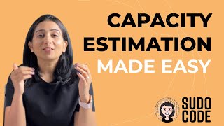 How to solve capacity estimation problems faster? | Thumb rules and quick tips | System Design