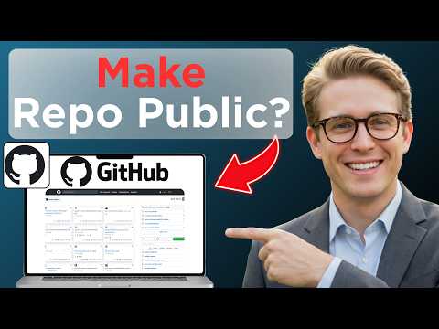 How to Make GitHub Repository Public (Full Guide 2026)