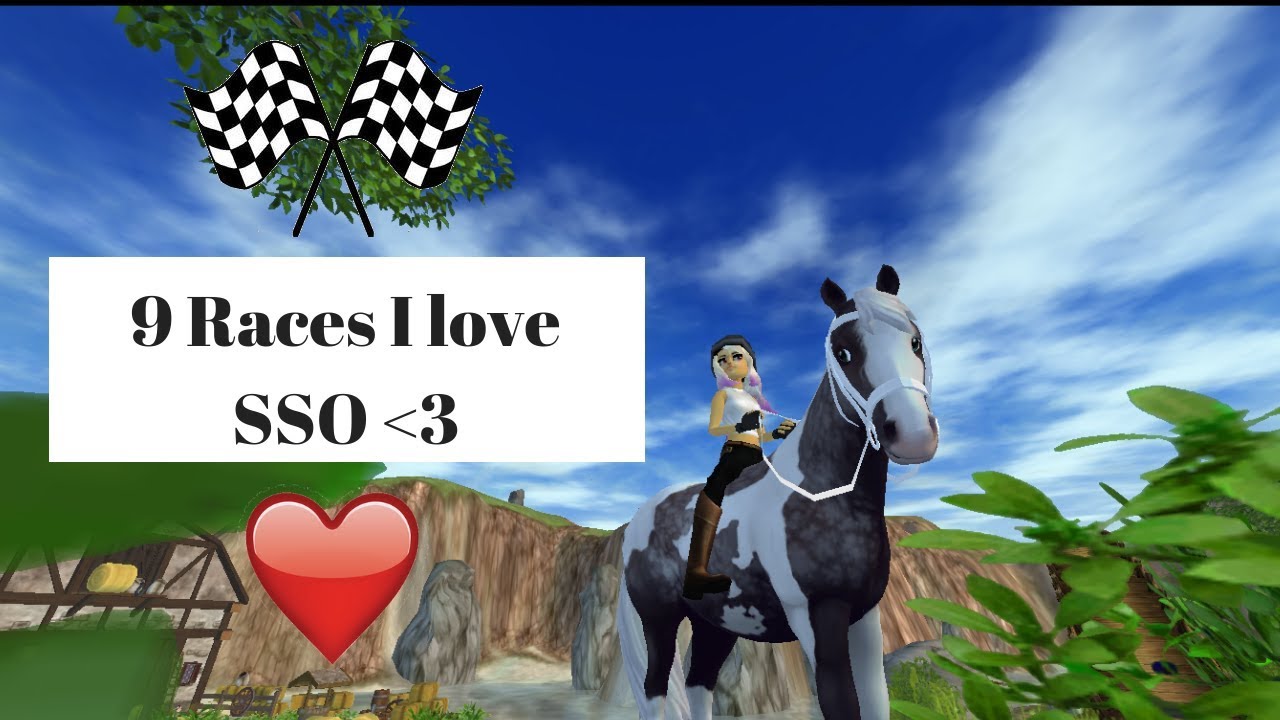 9 Races I love SSO