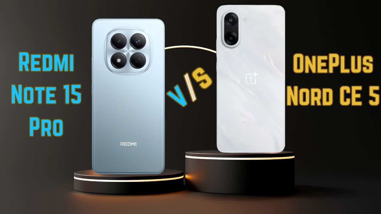 Redmi Note 15 Pro vs OnePlus Nord CE 5 | Ultimate Midrange Battle ⚔️