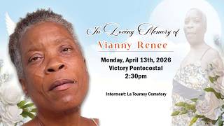 In Loving Memory of Vianny Renee