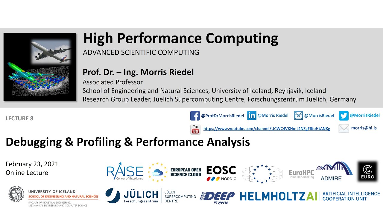 2021 High Performance Computing Lecture 8 Debugging and Profiling and ...