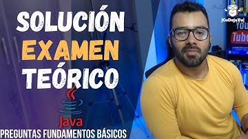 👨‍🏫Solución Examen Teórico 👉JAVA BÁSICO👈 💻 🚀