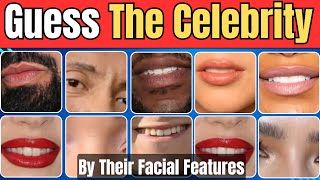 Can You Guess The Celebrity In 3 Seconds From Their Facial Features | 20 Most Famous People in 2024