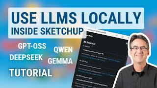 Free, Private, & (Potentially) Fast: Using Local AI (LLM) Models inside SketchUp
