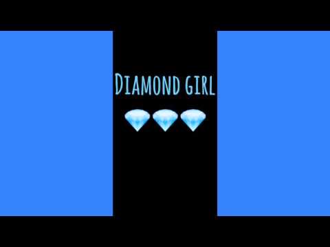 Diamond girl - audio
