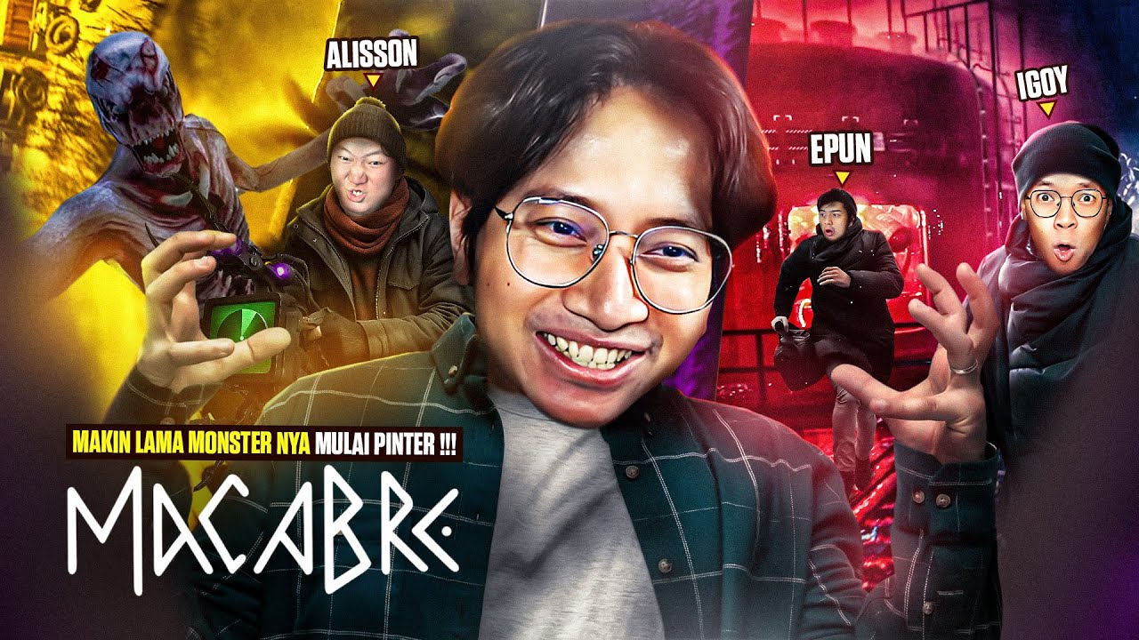 MAKIN LAMA MONSTER NYA MULAI PINTER !!! - Macabre Indonesia