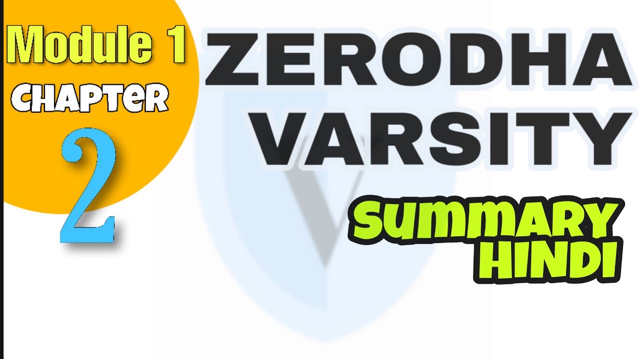 Zerodha Varsity Summary (Hindi) Module 1 (Chapter 2) Basic of Stock