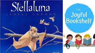 Stellaluna | Read Aloud for Kids! | Bedtime Stories