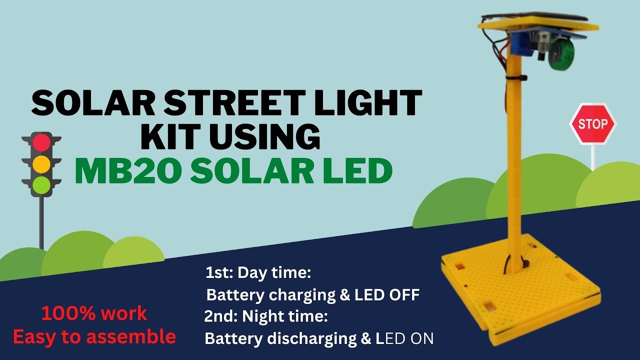 RBT STEM PROJECT: DIY SOLAR STREET LIGHT KIT USING MB20 SOLAR LED