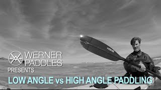 Low Angle vs High Angle Paddling